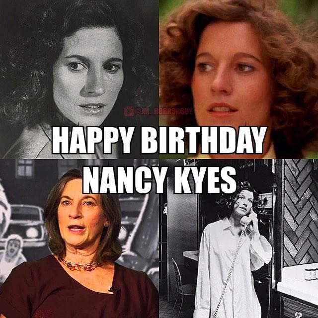 Happy Birthday to Nancy Kyes AKA Annie Brackett!  