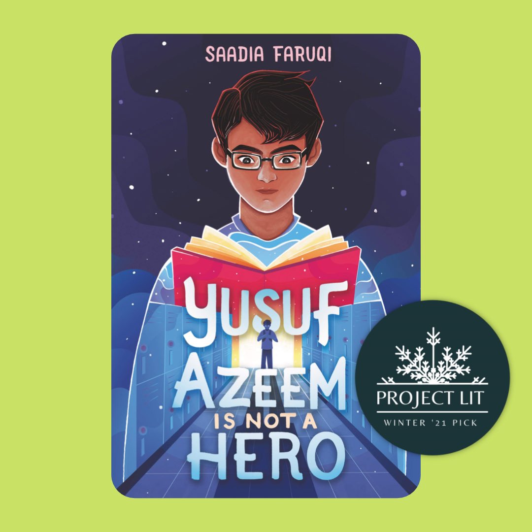 We’re thrilled to announce that YUSUF AZEEM IS NOT A HERO by <a href="/SaadiaFaruqi/">Saadia Faruqi</a> is a 2021 #ProjectLITBookClub selection! 📚💙