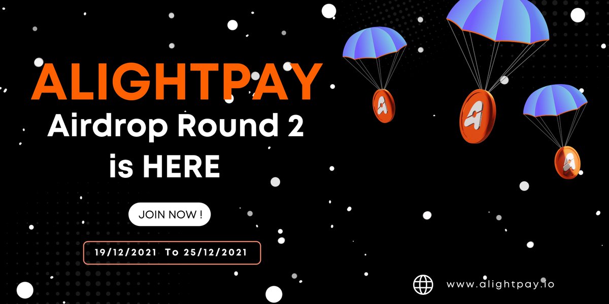 🎄$ALIGHTPAY Airdrop round 2 is LIVE🔴now!

Airdroping $ALPY.

All Qualified participants  &amp; Top 3 referrers Will Share get up to 200 $ALPY tokens.

Join airdrop &amp; Get your 5 $ALPY now.🔥

To join Airdrop fill the form - docs.google.com/forms/d/e/1FAI…

⏰Ends on 25th DEC 2021. Hurry up!