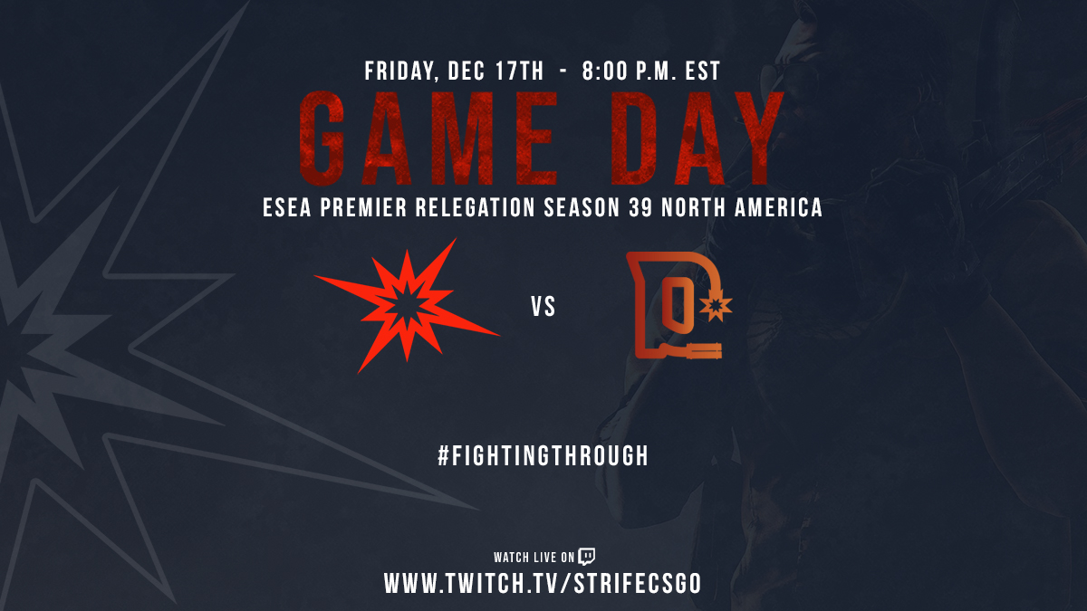 Strife_Team's tweet photo. GAME TIME!

Tonight we face @ggDetonate in the finals of @ESEA Premier Relegation S39 NA.

⏰: 8:00 PM EST
📺: https://t.co/BVNCIvSJHT
🎙️: @AllinGaming23 

#FightingThrough https://t.co/6Q5AyWwP42