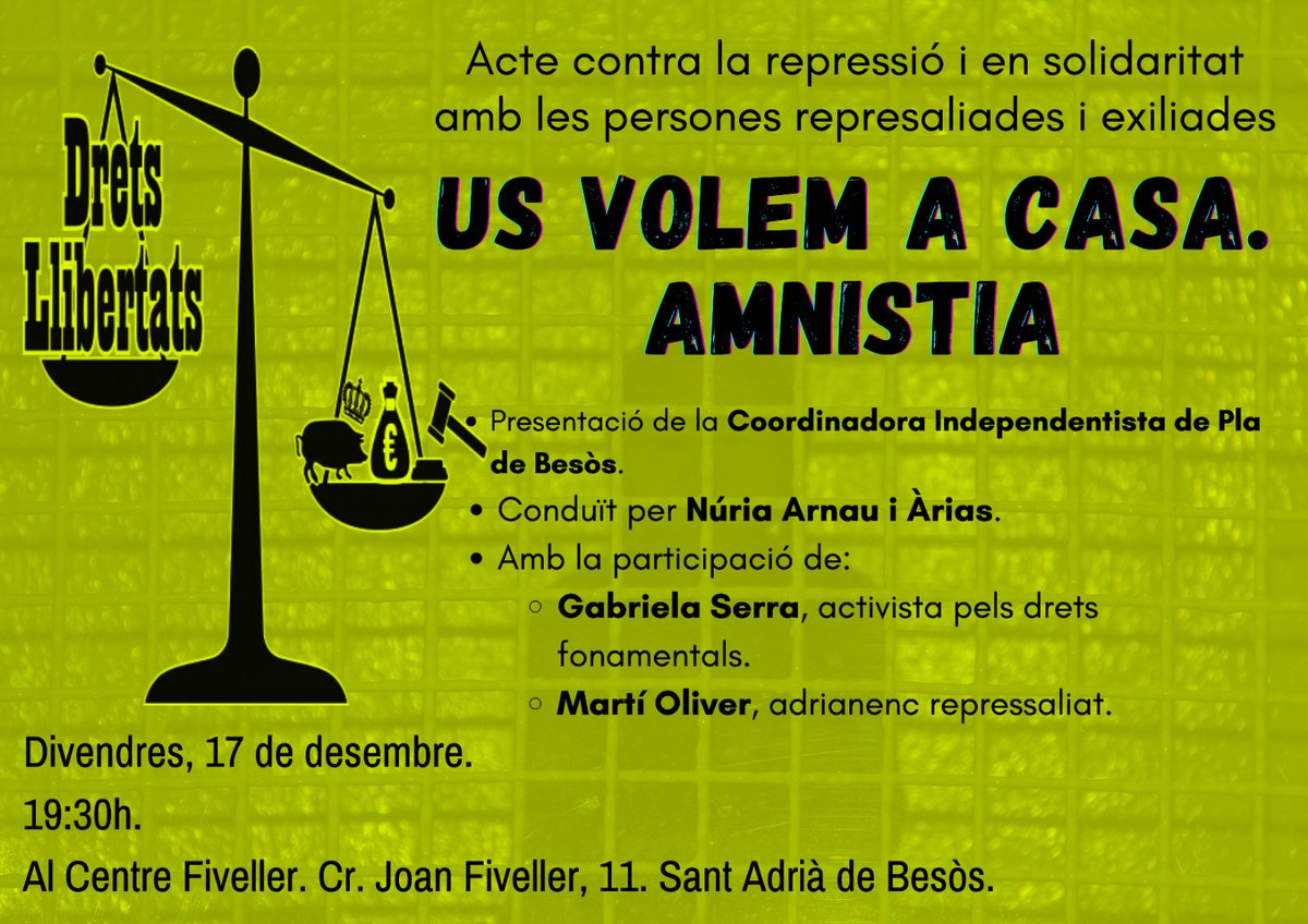 Avui acte de la coordinadora independentista de #PlaDeBesòs: #Amnistia, us volem a casa

🗣️ Gabriela Serra
🗣️ Núria Arnau
🗣️Martí Oliver

📅 Divendres 17, 19:30
📍Can Fiveller, Joan Fiveller, 11, #SantAdriàDeBesòs

#CDRenXarxa