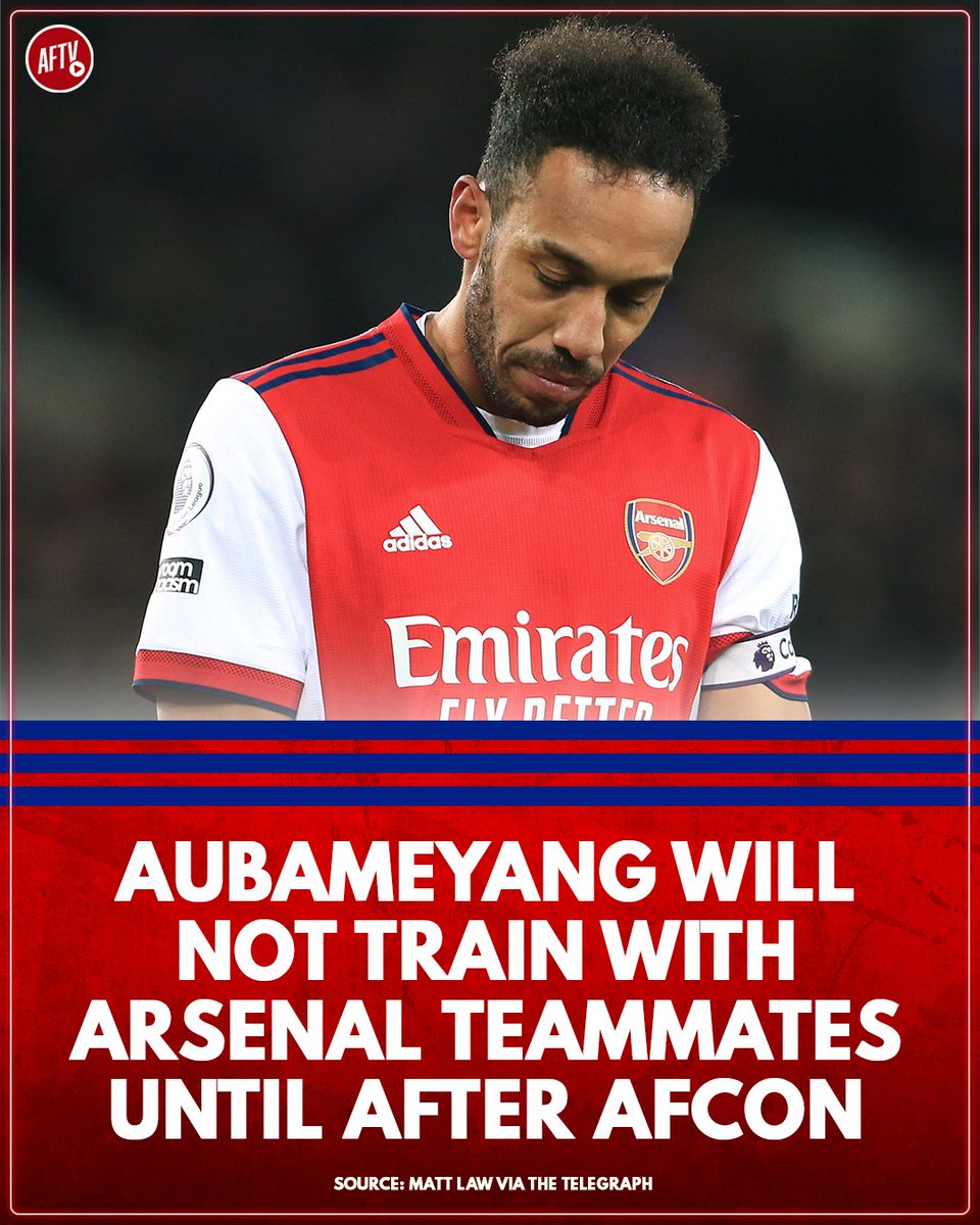 AFTVMedia's tweet photo. 🚨 BREAKING: Pierre-Emerick Aubameyang is expected to train on his own until he leaves for the Africa Cup of Nations in January.

Arteta also said today that Aubameyang is not available for selection for Arsenal's tie against Leeds tomorrow. ❌

#Aubameyang #Arsenal #AFC https://t.co/dIbzPdlrZT