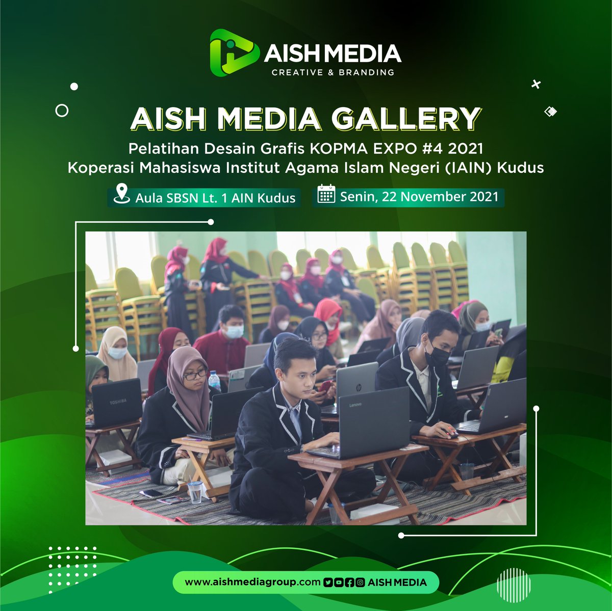 AishMedia's tweet photo. PELATIHAN DESAIN GRAFIS
KOPMA EXPO #4 2021 Institut Agama Islam Negeri (IAIN) Kudus.

#aishmedia #aishmediagroup #PelatihanDesainGrafis #PelatihanDesain #DesainGrafis #WebinarDesainGrafis #WebinarDesain #PelatihanVideografi #PelatihanFotografi #PelatihanEditingVideo #IAINKudus https://t.co/hwdL5zsAIz