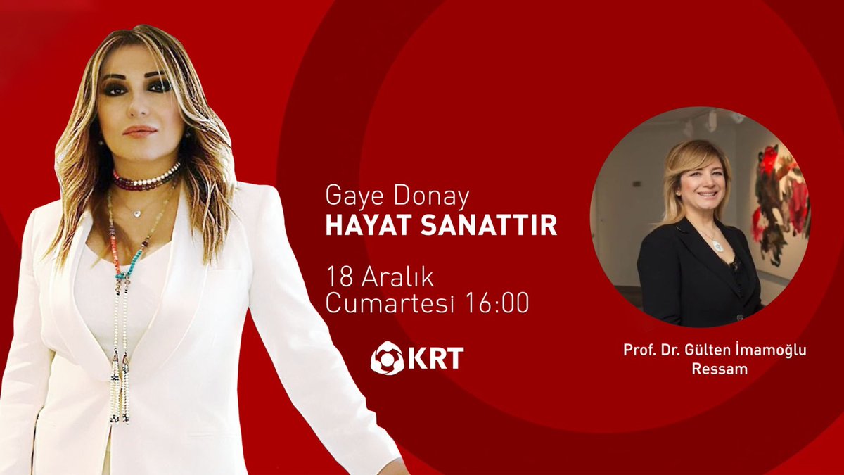 KRTCANLI's tweet photo. 🔴‘’Hayat Sanattır’ın bu haftaki konuğu ressam Prof. Dr. @gultenimamoglu. 

🔴@gaye_donay’ın sunumuyla 'Hayat Sanattır' cumartesi 16:00’da KRT TV’de. https://t.co/sNTABTdiol