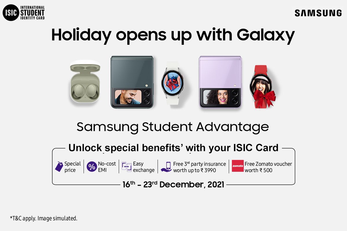ISIC_India's tweet image. ISIC X SAMSUNG always brings happiness for students! 
Avail amazing benefits on Samsung-
-Special price
-No cost EMI
-Easy exchange
-Free 3rd party insurance worth upto ₹3990
-Free Zomato voucher worth 500
@SamsungIndia @SamsungMobileUS

#isicindia #isic #makingstudentlifebetter