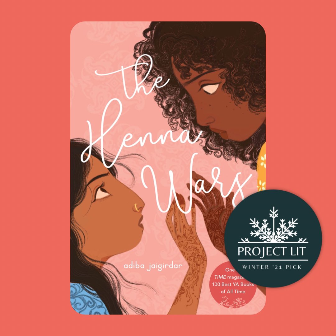 ProjectLITComm's tweet image. We’re thrilled to announce that THE HENNA WARS by @adiba_j is a 2021 #ProjectLITBookClub selection! 📚❤️