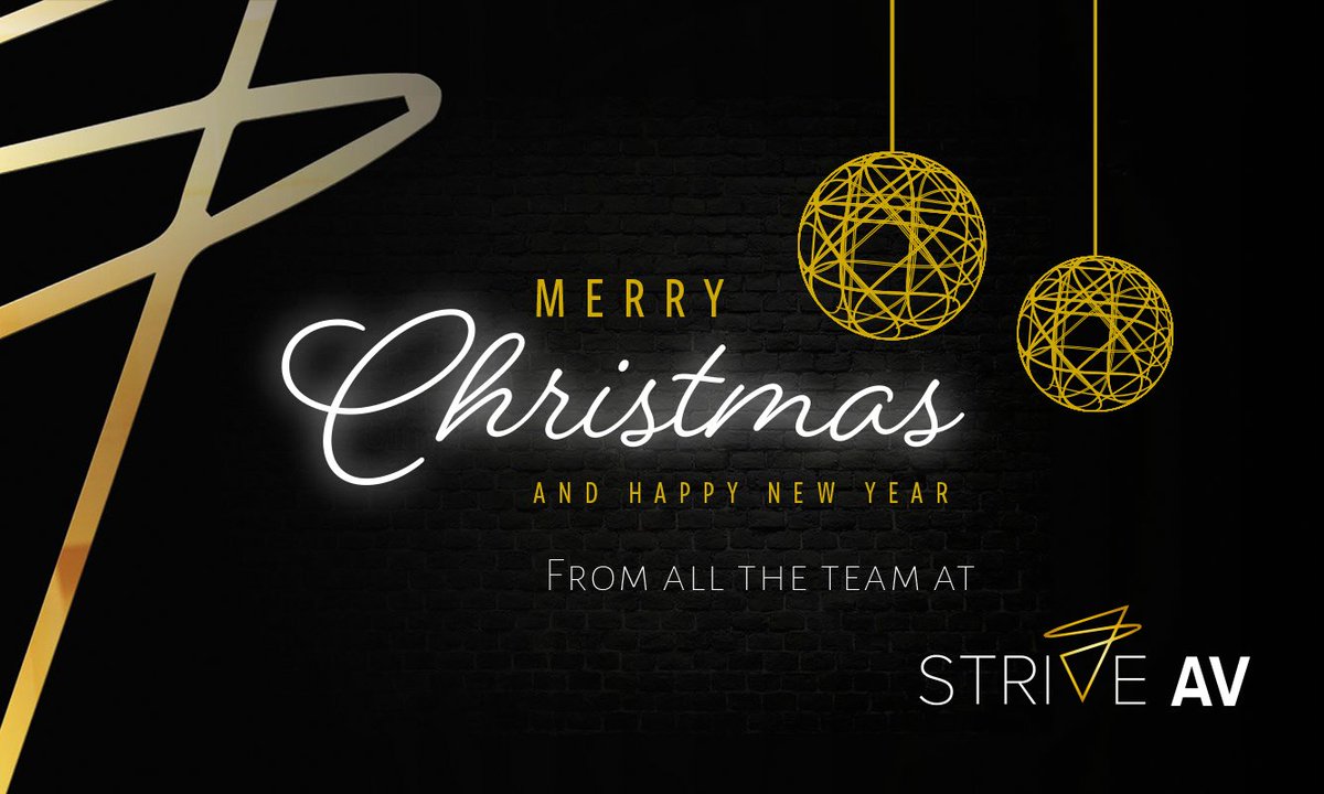 Not long now... To all our customers, suppliers and partners - Thank you for your continued support. Wishing you a Happy Christmas and prosperous 2022 from all the team at StriveAV #AVTweeps #MerryChristmas