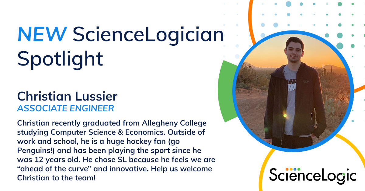 ScienceLogic's tweet photo. This month's New Employee Spotlight is Christian Lussier! Christian is from just outside of Pittsburgh, PA, &amp; joins the team as an Associate Engineer. Give him a big warm welcome in the comments below! #LifeAtSL https://t.co/BRncM2xur3