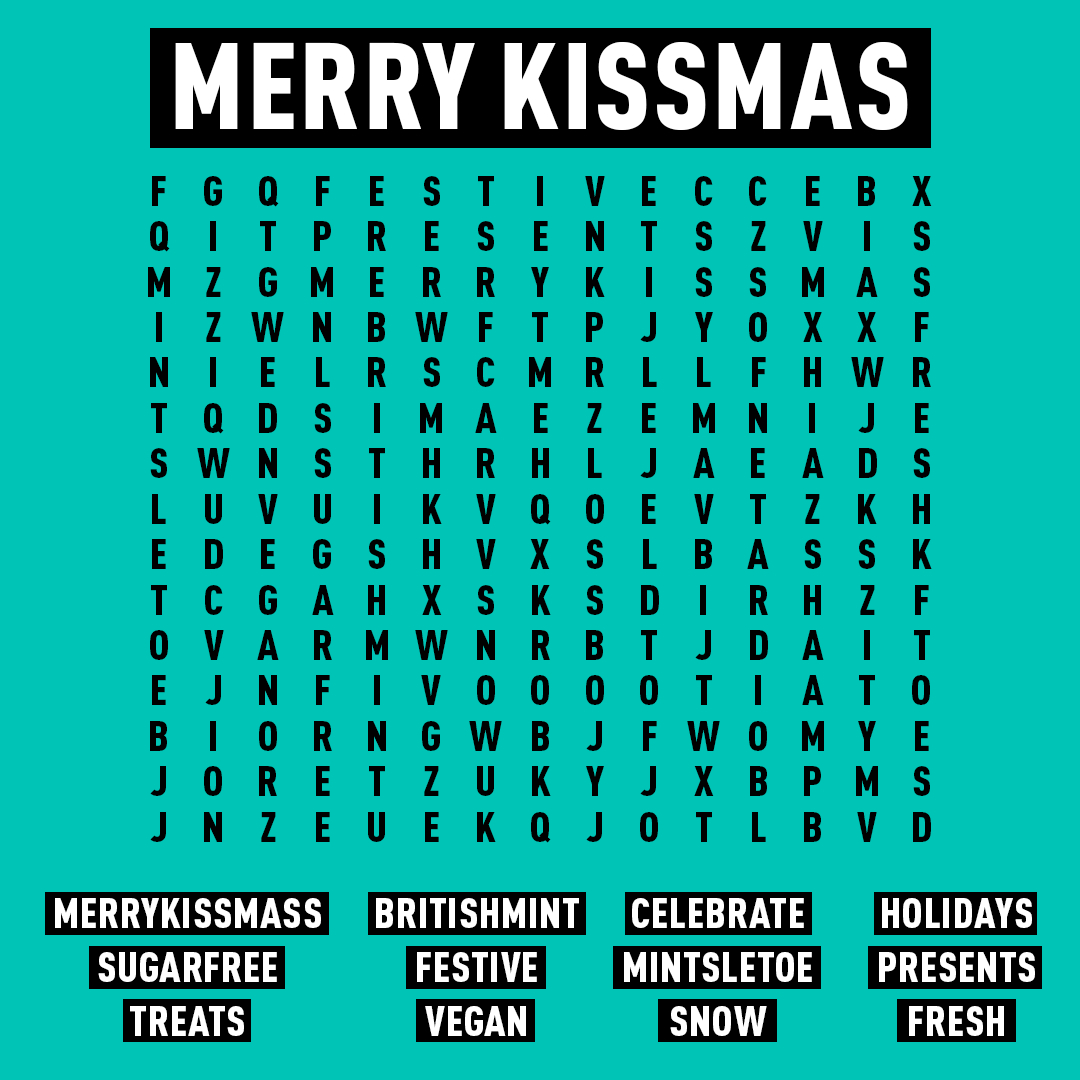 #FESTIVEFRIDAYFUN

For those that love a good challenge after a festive Friday lunch… 😁

Enjoy! 

#PeppersmithUK #FestiveFridayFun #WordSearch #MerryKissmas #KissableChristmas #MintsAndGum #BritishMint #SugarFree #VeganFriendly