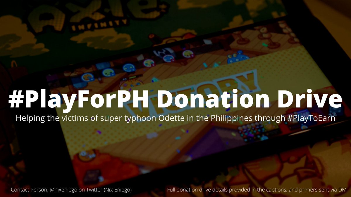 Earlier today, I shared an initiative to help victims of #OdettePH. #PlayForPH donation drive is simple—we use our earnings from P2E games like Axie Infinity to raise funds so we can course them through the right organizations and provide immediate response to those in need. 🧵