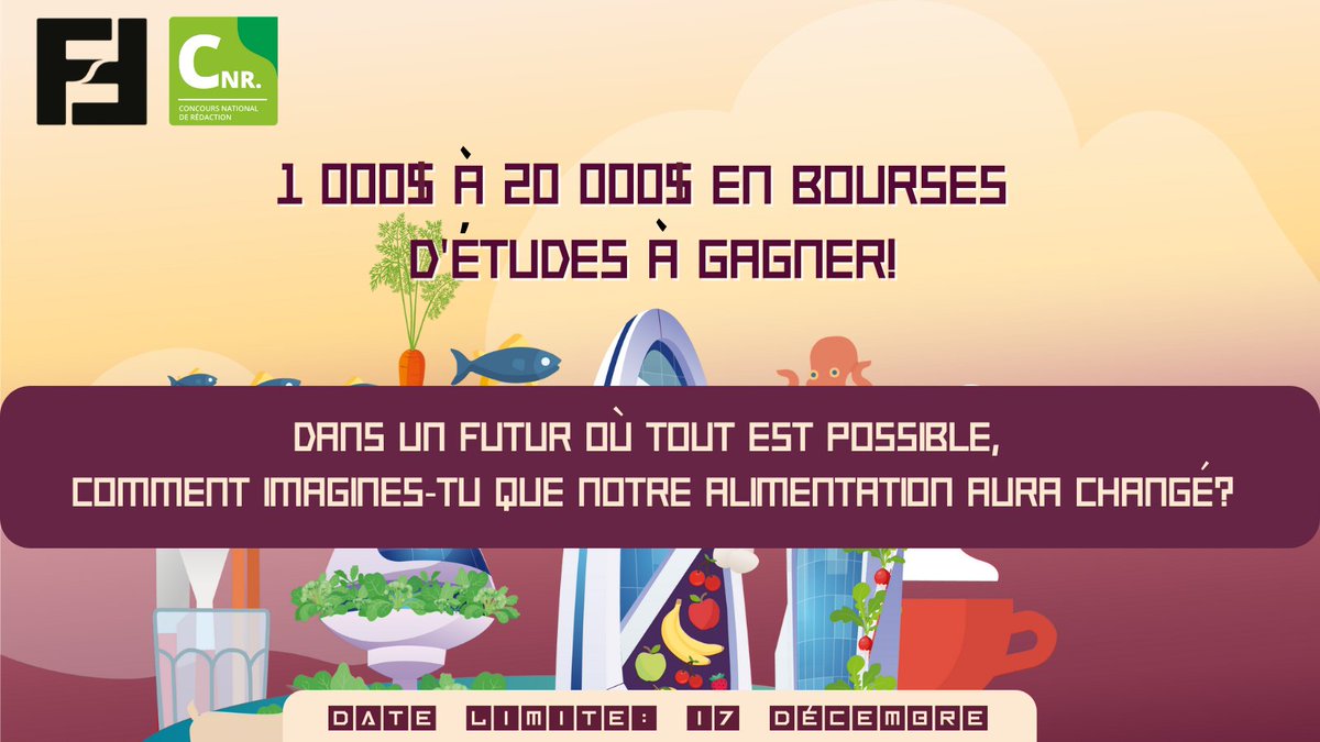 CAPMUN_SCONU's tweet photo. Plus que 2 semaines pour participer au Concours national de rédaction de @francaisavenir. Réponds à cette question avant le 17 déc: “Dans un futur où tout est possible, comment imagines-tu que notre alimentation aura changé ?” 96 bourses d'études à gagner! https://t.co/31j3Tmwv7D https://t.co/rCHO41Flw0