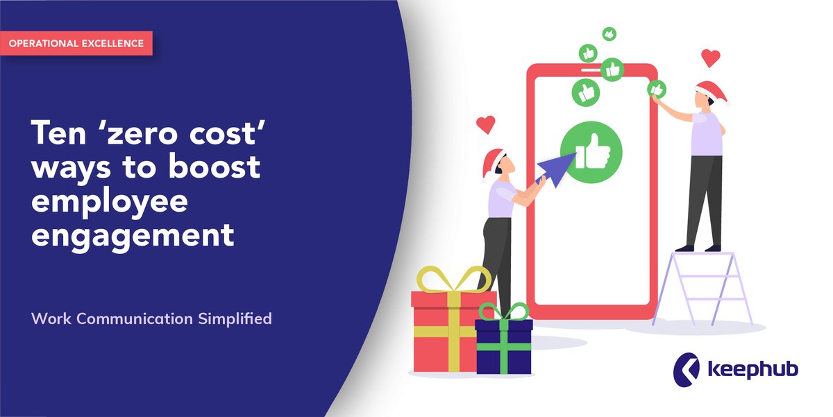 Keephub1's tweet photo. A small gift from the #Keephub team: Ten 'zero cost' ways to boost employee engagement 🎁

👉 https://t.co/js5d7qZYxJ

#WorkCommunication #EmployeeEngagement #Operations https://t.co/QE8duWVKH5