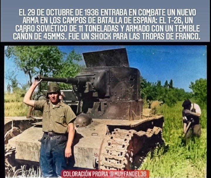 muyfandel36's tweet photo. El 29 de octubre de 1936 entraba en combate un nuevo arma en los campos de batalla de España:el T-26,un carro soviético de 11 toneladas y armado con un temible cañón de 45mms.Fue un shock para las tropas de Franco #coloracion #guerracivil #blancoynegro #colorized #fotografia https://t.co/r4B71V24ym