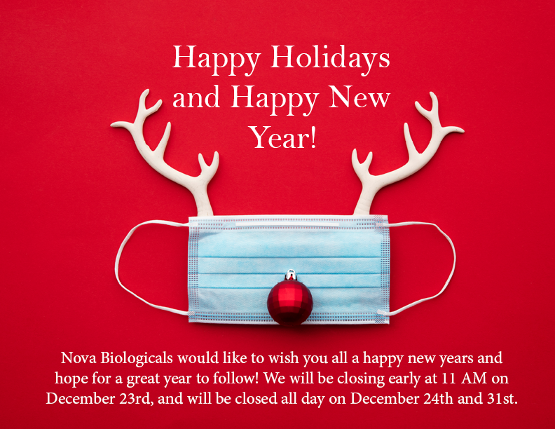 NovaLabsTX's tweet photo. Nova Biologicals would like to wish you all Happy Holidays and a Happy New Year! We will be closing at 11 AM December 23rd and will be closed December 24th and 31st. 

#happyholidays #novabiologicals https://t.co/9hN48o7p3x