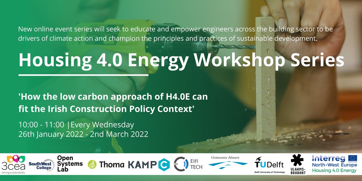 As part of <a href="/H4E_NWE/">Housing 4.0 Energy</a> we are delighted to announce our H4.0E Workshop Series, starting January 26th 2022.

The theme for the series is "How the low carbon approach of H4.0E can fit the Irish Construction Policy Context."

Further details and registration: 3cea.ie/event/h4-0e-wo…