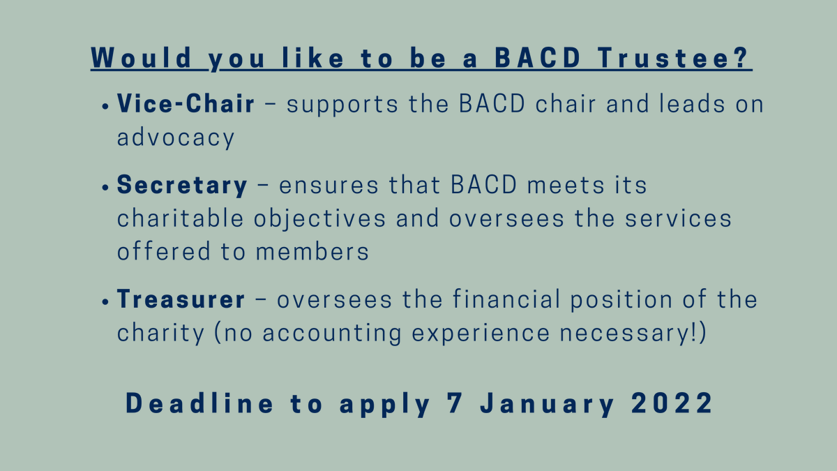 BACD_tweets's tweet photo. BACD is calling for applications to 3 trustee positions: vice-chair, secretary, and treasurer.
We are keen to receive applications from our AHP and nursing members to ensure we have representation in leadership roles on our executive.
Deadline 7 Jan 2022
https://t.co/EKoXWvnbEh https://t.co/jUIHno6qNm