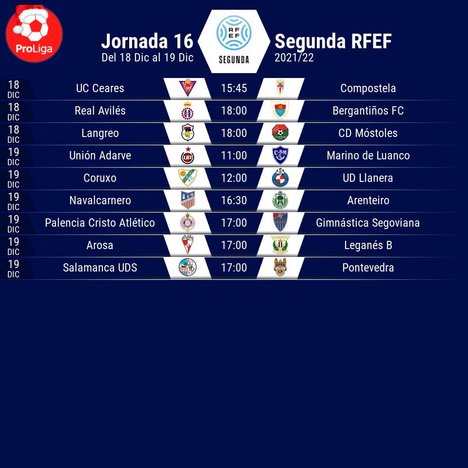 ProLigaFutbol's tweet photo. 📅 HORARIO 2ªRFEF

Última jornada del año en la Segunda División RFEF. ¿Algún deseo que pedir ?

Grupo I - II - III

 🔎 @besoccer_ES 

#SegunfaRFEF 
#FelizNavidad https://t.co/AKjn7vOzNp