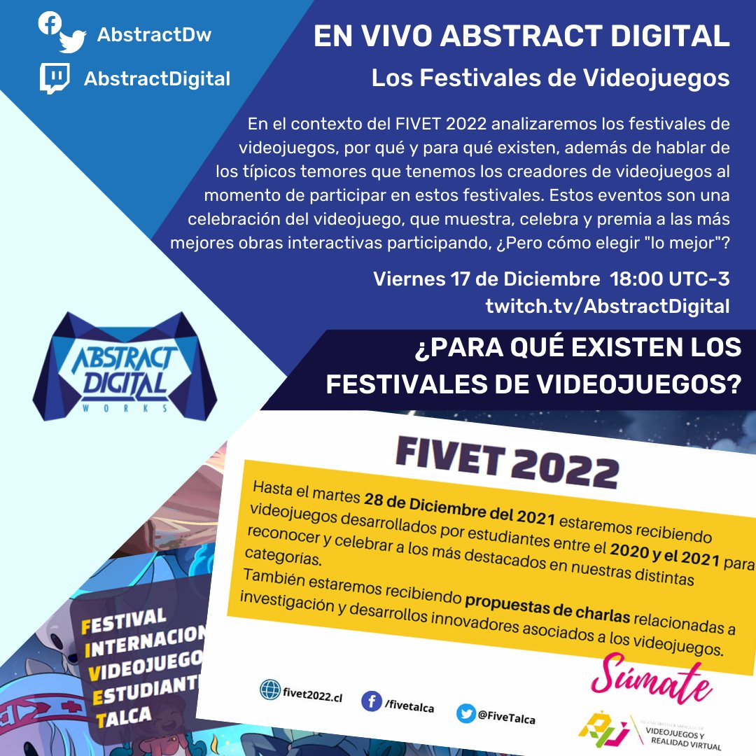 ¡Hoy hablamos de festivales de videojuegos y les contamos de FIVET 2022, festival estudiantil auspiciado por Abstract!

18:00 UTC-3
twitch.tv/AbstractDigital

<a href="/vgchile/">VideoGamesChile A.G.</a> <a href="/idvrv/">Videojuegos UTalca</a> @fivetalca #indiegame #indiedev #gamedev #festival #latinx #student #Estudiantes