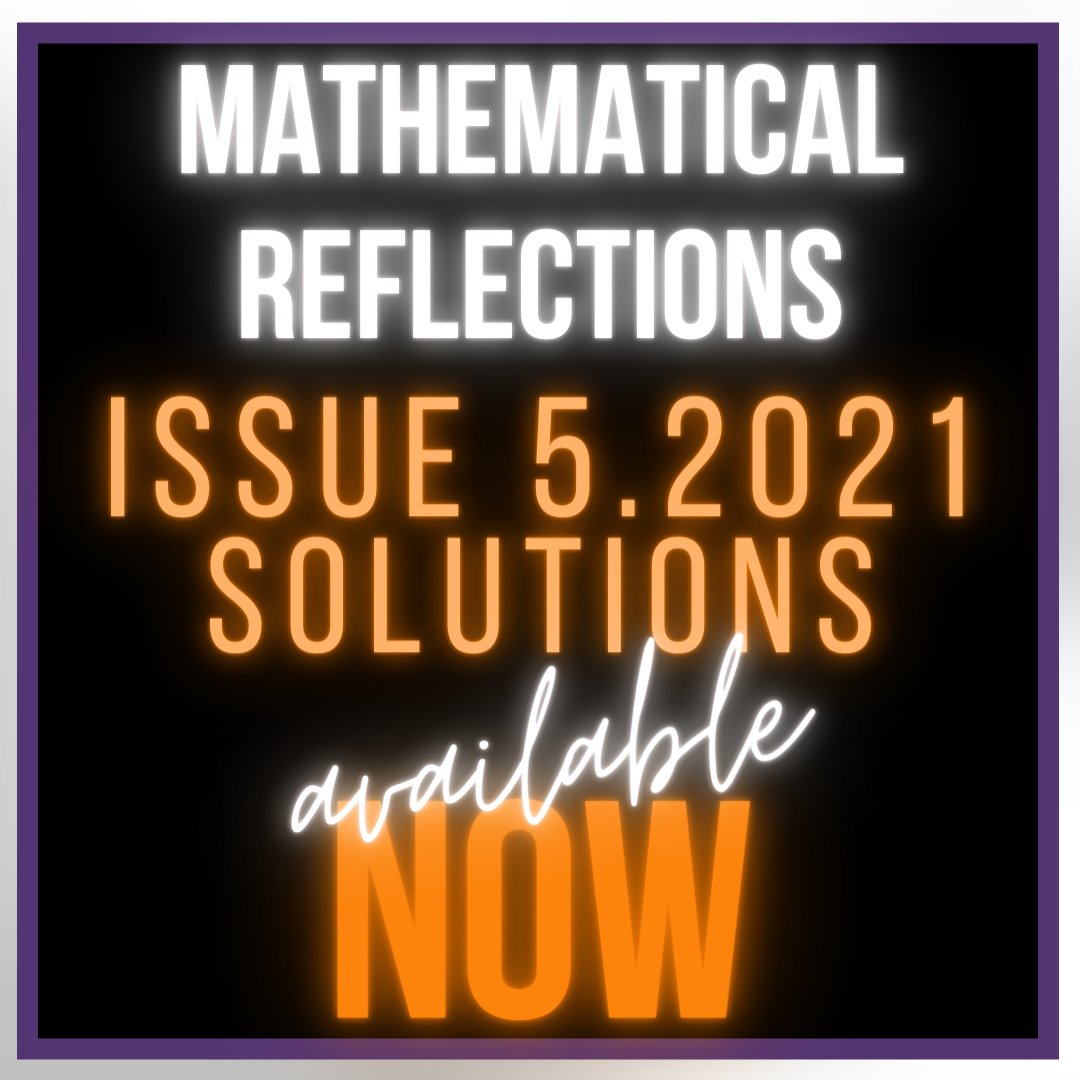 AwesomeMathxyz's tweet photo. Issue 5.2021 Solutions are now available here: https://t.co/PGRtHyYdUQ

Comment below with a new technique you found useful or a particularly elegant solution you enjoyed 👇 . https://t.co/VF6RD3ZRTj