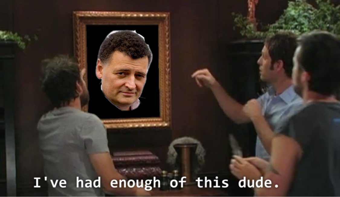 I don t know enough. I had enough of this dude. I've had enough. "I've had enough of this!". В Филадельфии всегда солнечно Мем с доской.