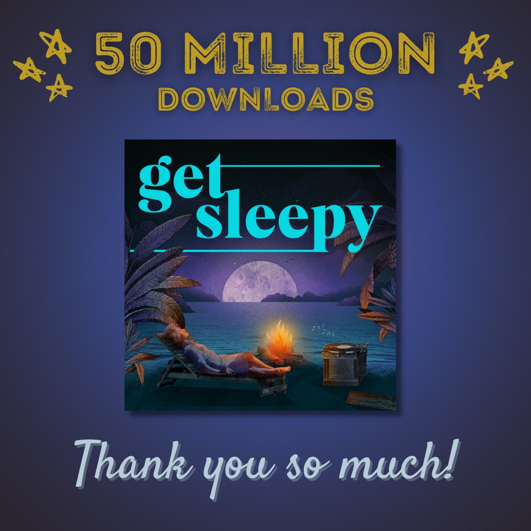 getsleepypod's tweet photo. This week, Get Sleepy officially surpassed 50 million all-time downloads... Wow! 🤯 We are forever astonished by your love and support of the show.

Thank you, sleepyheads. You're the best ❤️ #getsleepy https://t.co/f0C2mYwcyN