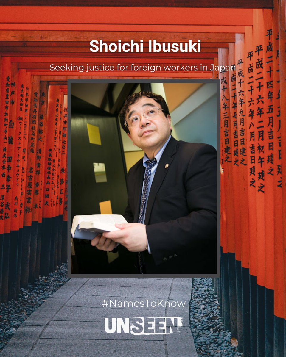 _weareunseen's tweet image. Today in anti-trafficking #NamestoKnow, meet Shoichi Ibusuki, a lawyer fighting #labortrafficking in Japan. Ibusuki provides legal representation for foreign workers taking action against employers who violated labor laws. Learn more: tipheroes.org/shoichi-ibusuk… #endhumantrafficking