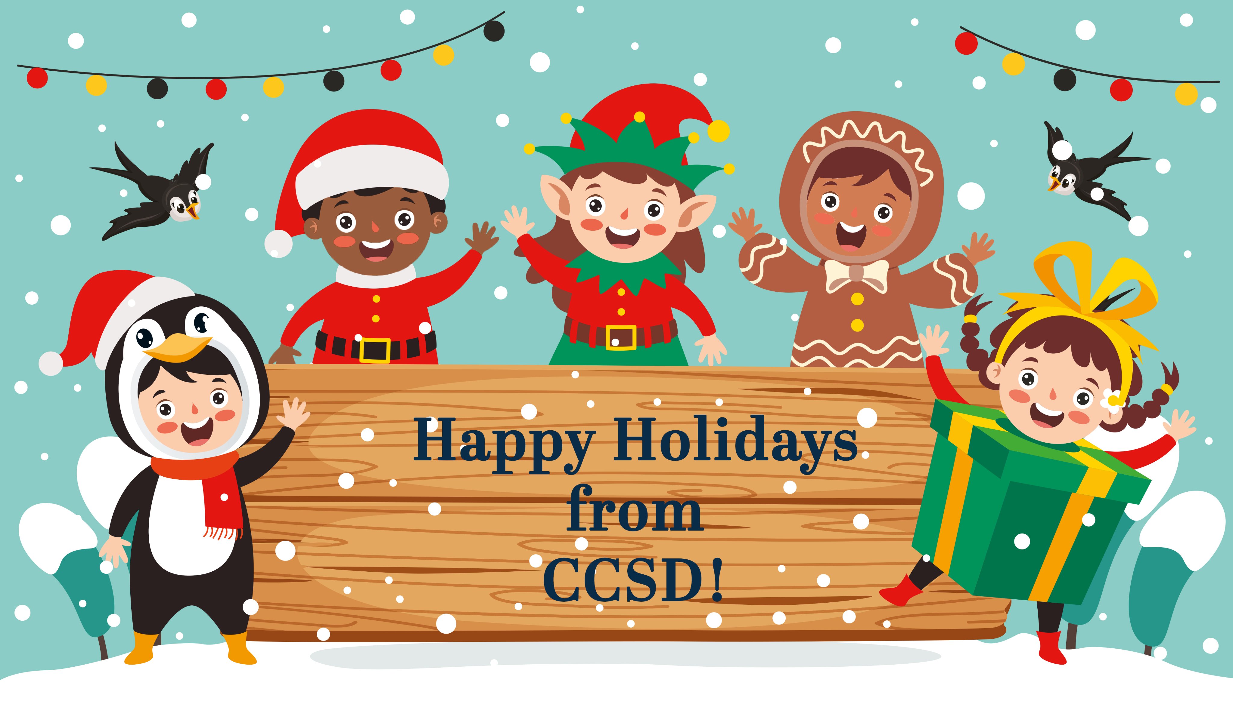 Ccsd 2022 Christmas Break Ccsd On Twitter: "Happy Holidays! Winter Break Starts Dec. 20, 2021 And  Classes Resume Jan. 5, 2022. Wishing Everyone A Safe And Fun Holiday  Season! Https://T.co/Ic6Hnzk3Nc" / Twitter