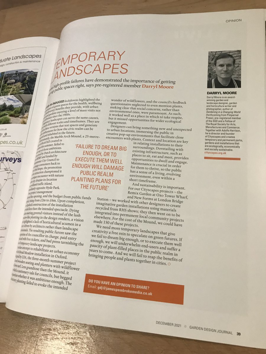 moore_d's tweet image. My article in the December issue of Garden Design Journal @The_SGD on temporary landscapes. A critical reflection on the Marble Arch Mound in London and Broad Meadow in Oxford. #landscape #landscapedesign #temporaryprojects #installations #plants #people #publicrealm #urban