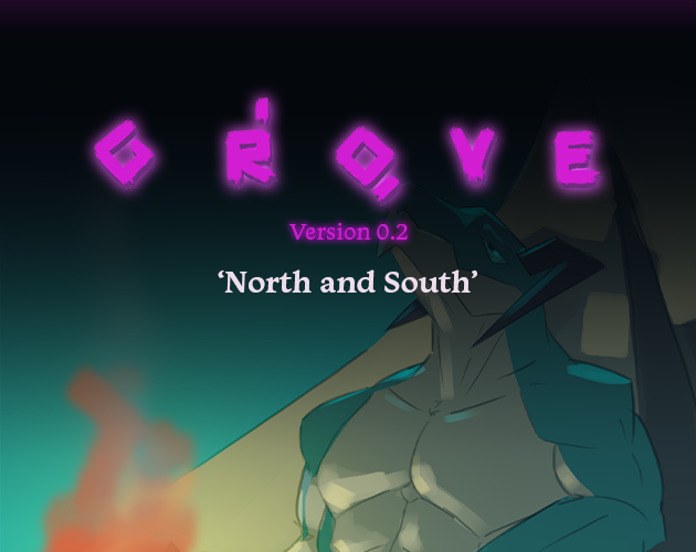 GROVE v0.2 - 'North and South' - A NSFW M/M focused RPG ITCHIO: grovedev.itch.io/groverpgnsfw FA: furaffinity.net/view/45098057/ (!NOTE!) VERSION 0.11 SAVES ARE NOT COMPATIBLE!