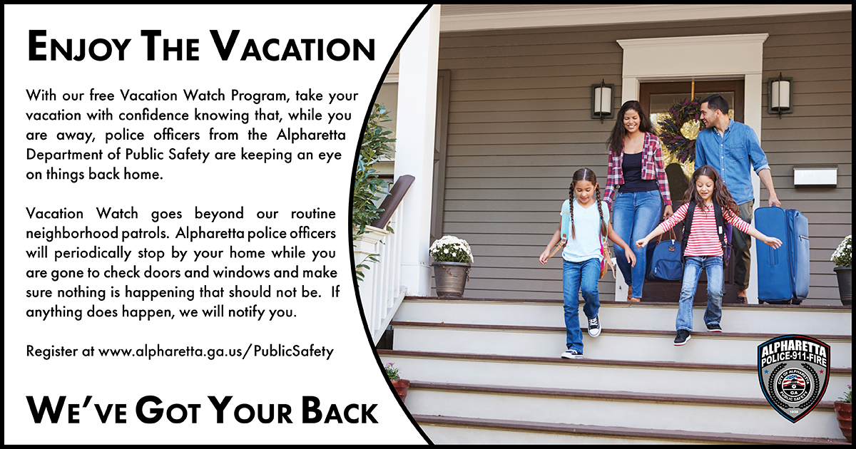 Going out of town for the Holidays?  It is not too late to register your home for our Vacation Watch Program.  Enjoy your time away knowing that our Police Officers are keeping an eye on things back home.  Register at bit.ly/30HQgTX