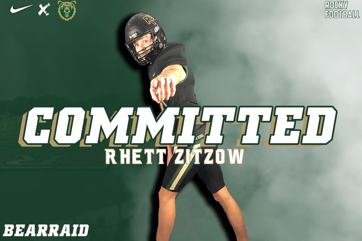 RhettZitzow's tweet photo. I am happy to announce that I will be committing to @Rocky_Football Thank you to everyone that helped me along the way! @CoachBlome @Coach_Stutz #allin #bearraid https://t.co/eoTrgxoHhn