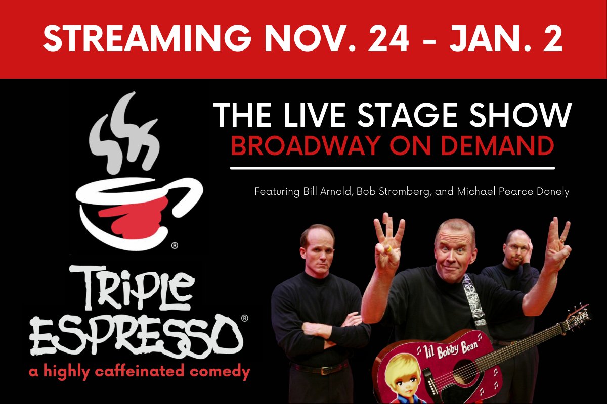 TriplEspressoMN's tweet photo. WE ARE BACK!!! Triple Espresso - A Highly Caffeinated Comedy is streaming with Broadway on Demand Nov. 24, 2021- Jan. 2, 2022. 

Watch anytime, on your own schedule: https://t.co/JxI9DDjwFp https://t.co/QZSXDFxIWY