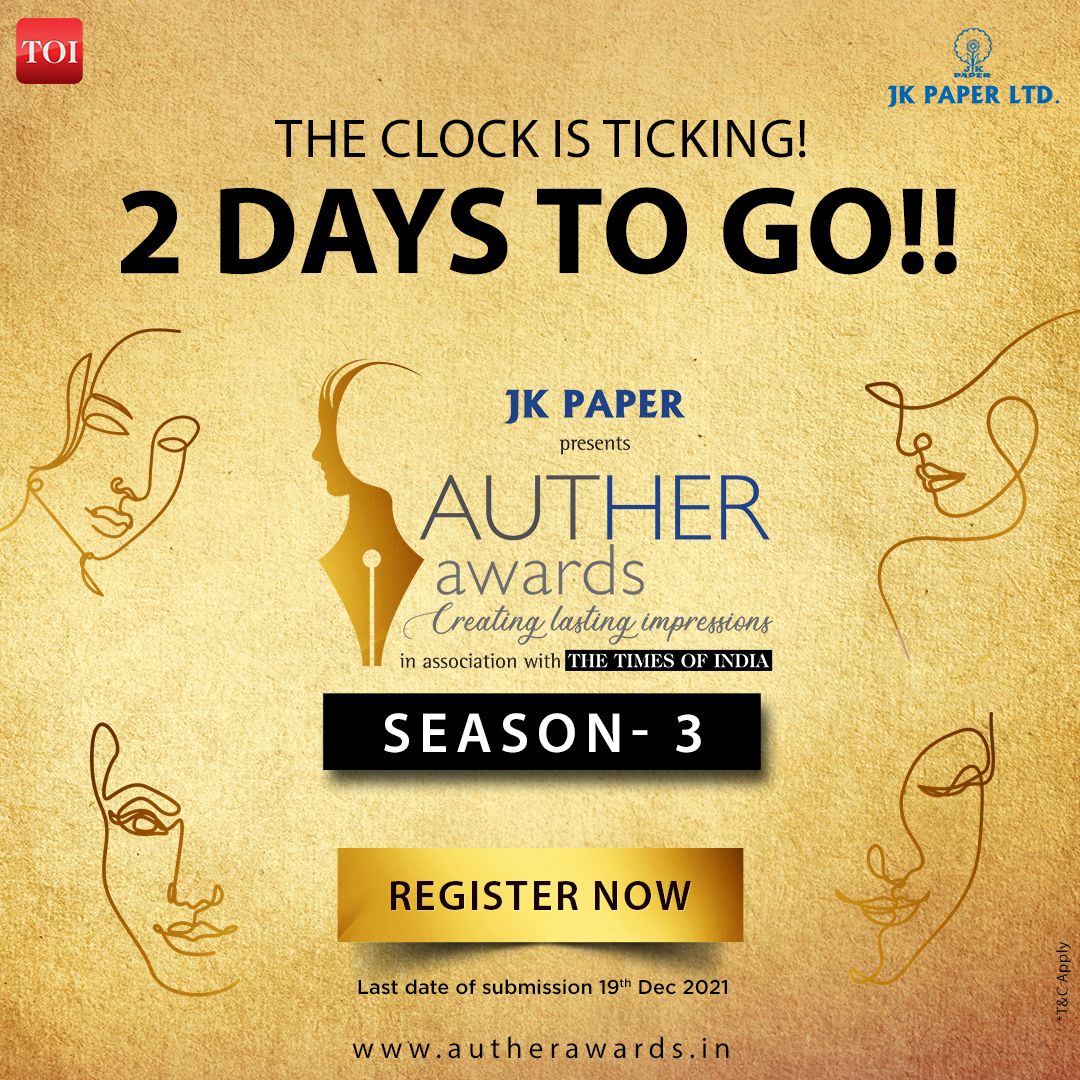 2 days to go!⏳

India's most coveted Women Author Award awaits you. Have you registered yet?

Submit your entries at  autherawards.in

#AutherAwards #CharmofWriting #WomenWriter #JKPaper #WomenAuthor #WomenAutherAwards #CreatingLastingImpressions #WAA2021