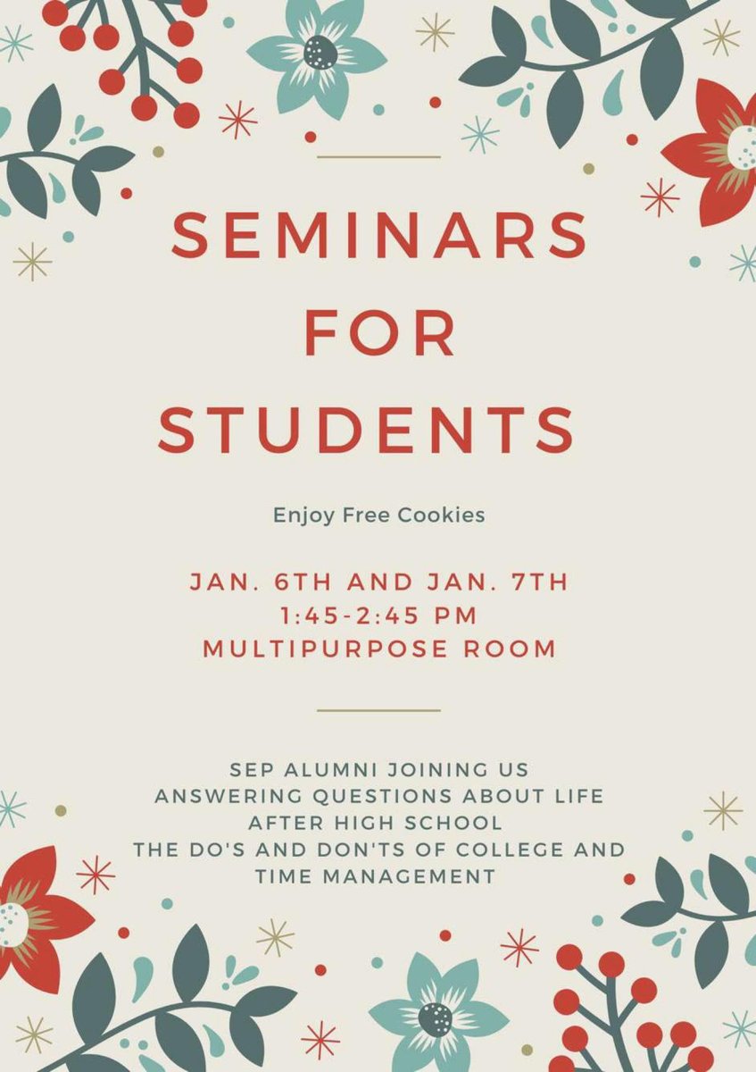 Before the weekend we want to remind you to come to our event Seminars for Students on January 6th and 7th at 1:45-2:45pm. If you are worried about college and want to learn more come and enjoy a cookie and listen to SEP Alumni talk about their college experiences.

#RISEup