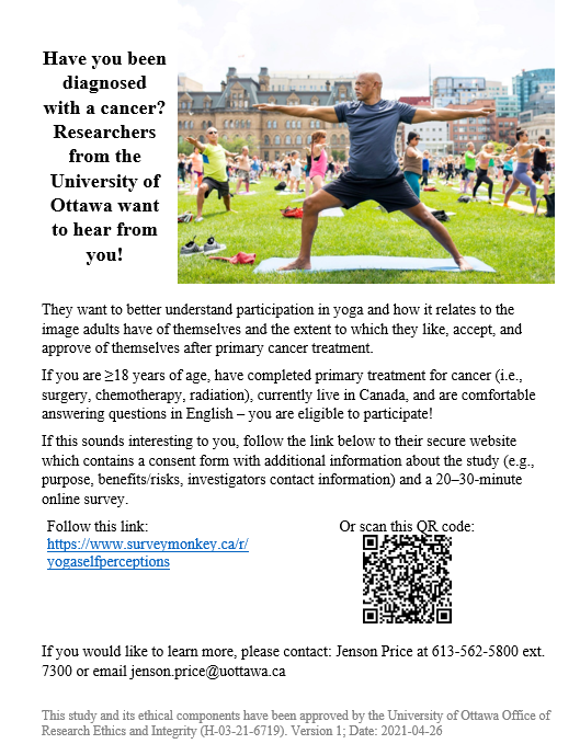 RESEARCH STUDY!

Are you a #CancerSurvivor?

Our lab is conducting a study to understand self-perceptions to inform the creation of supportive care services and programs.
surveymonkey.ca/r/yogaselfperc…

#YACancer #AYACSM #breastcancer #prostatecancer #cancerresearch 

More details⬇️⬇️