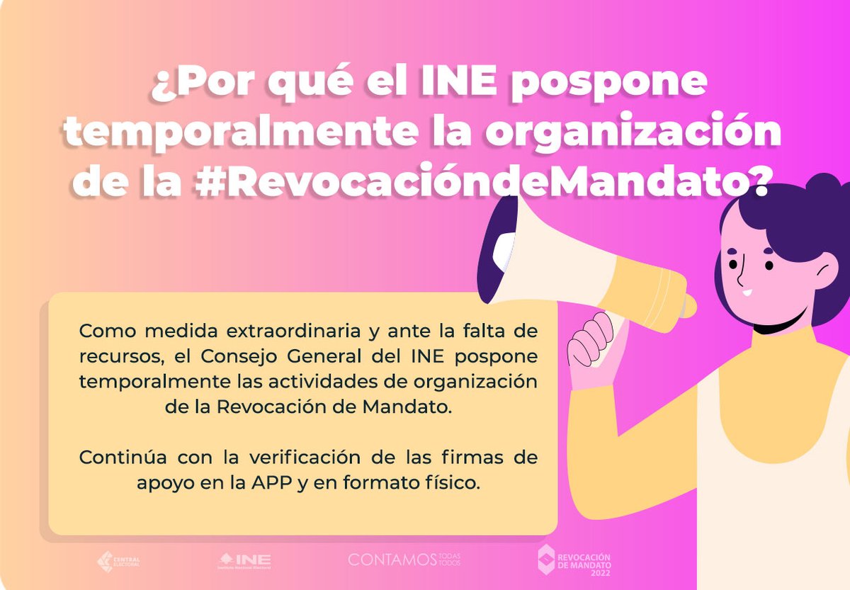 INEMexico's tweet photo. ➡️ Como medida extraordinaria y ante la falta de recursos, el Consejo General del @INEMexico pospone temporalmente las actividades de organización de la #RevocaciónDeMandato. https://t.co/9zwta5ytTW https://t.co/ToxXllFw39