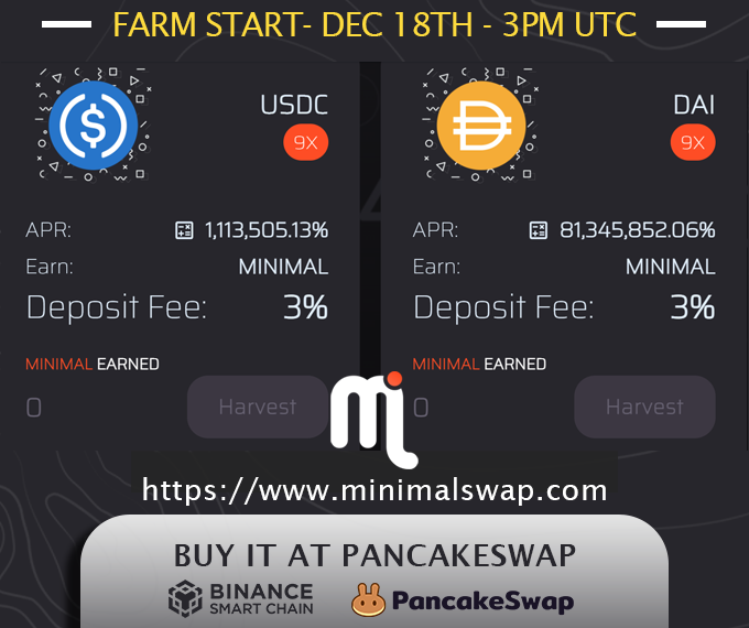 MinimalSwap's tweet image. minimalswap.com

$Minimal:
pancakeswap.finance/swap?inputCurr…

Farming Starts: Dec 18th 3pm UTC 
3% Deposit Fee 
Extra Juicy APR

#TokenSale #YieldFarming #BSC #binancesmartchain #DeFi #hiddengem #binance #tokens #token #BSCGem #ETH #BNB #BUSD #CAKE #BTC #bitcoin #Ethereum #airdrop