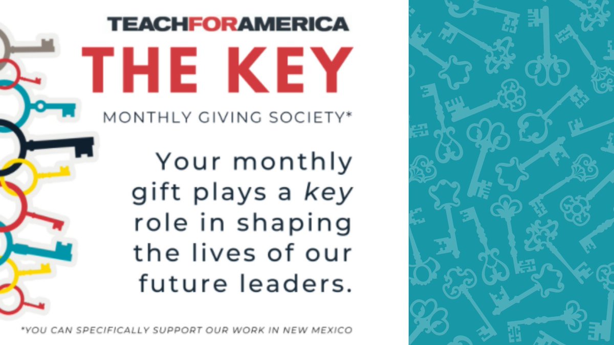TFANewMexico's tweet photo. What is The Key? The Key is Teach For America's community of monthly givers. Members share the belief that education is the key to unlocking opportunity for all students.

Visit here to learn more: https://t.co/9WPU6hnU6j https://t.co/GRV6uTJftS