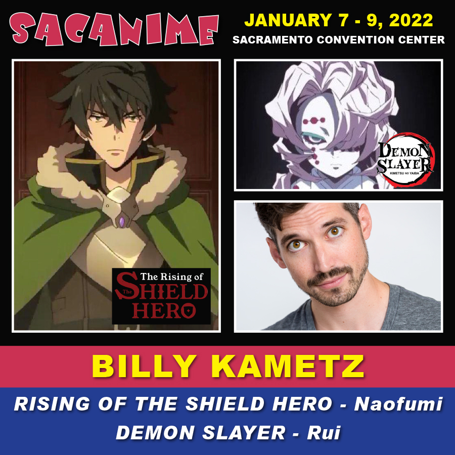 Come meet BILLY KAMETZ at SacAnime Winter! @billykametz can be heard as Josuke in JoJo’s Bizarre Adventure: Diamond is Unbreakable, Naofumi in The Rising of the Shield Hero, Metal Lee in Boruto: Naruto Next Generations, Osomatsu in Mr. Osomatsu.