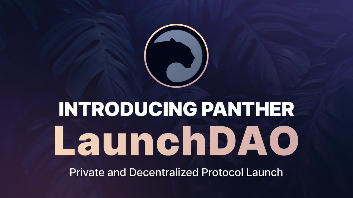 ZKPanther's tweet photo. Introducing the world's first private and decentralized protocol launch - Panther's LaunchDAO, a crucial breakthrough for #DeFi and #DAO's!

Learn more about Panther's LaunchDAO and $ZKP rewards for voting participants here:

https://t.co/8ep3NGWWUn https://t.co/pQYFw88Tnj