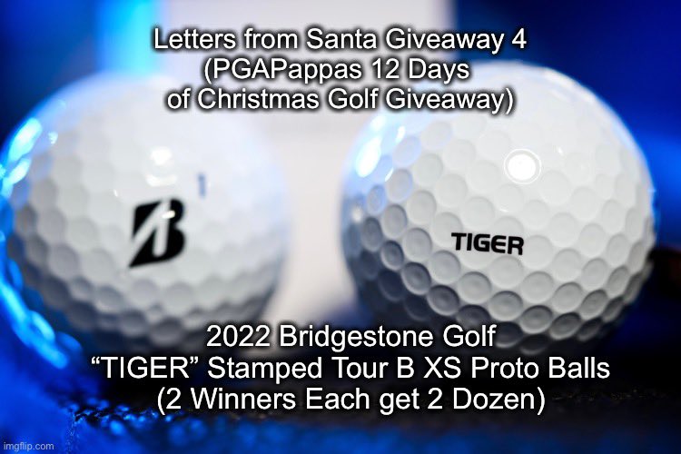 PGAPappas's tweet photo. Letters from Santa GIVEAWAY 4
(PGAPappas 12 Days of Christmas Golf Giveaway)

🎁 2022 Bridgestone TIGER Stamp Tour B XS Proto Balls
(2 Winners EACH get 2 DOZEN) #JingleBAM

To enter:
🎄 Retweet
🎄 Follow @PGAPappas and @bridgestonegolf

#ReleaseTheKringle!
https://t.co/bWlLN822TN https://t.co/cD2BTDhPmN