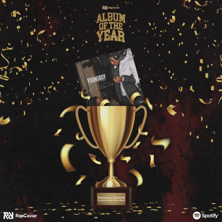 RapCaviar's tweet photo. The votes are in and YoungBoy’s Sincerely, Kentrell is the people’s choice for AOTY! 🏆 https://t.co/cvFaxjMg1q