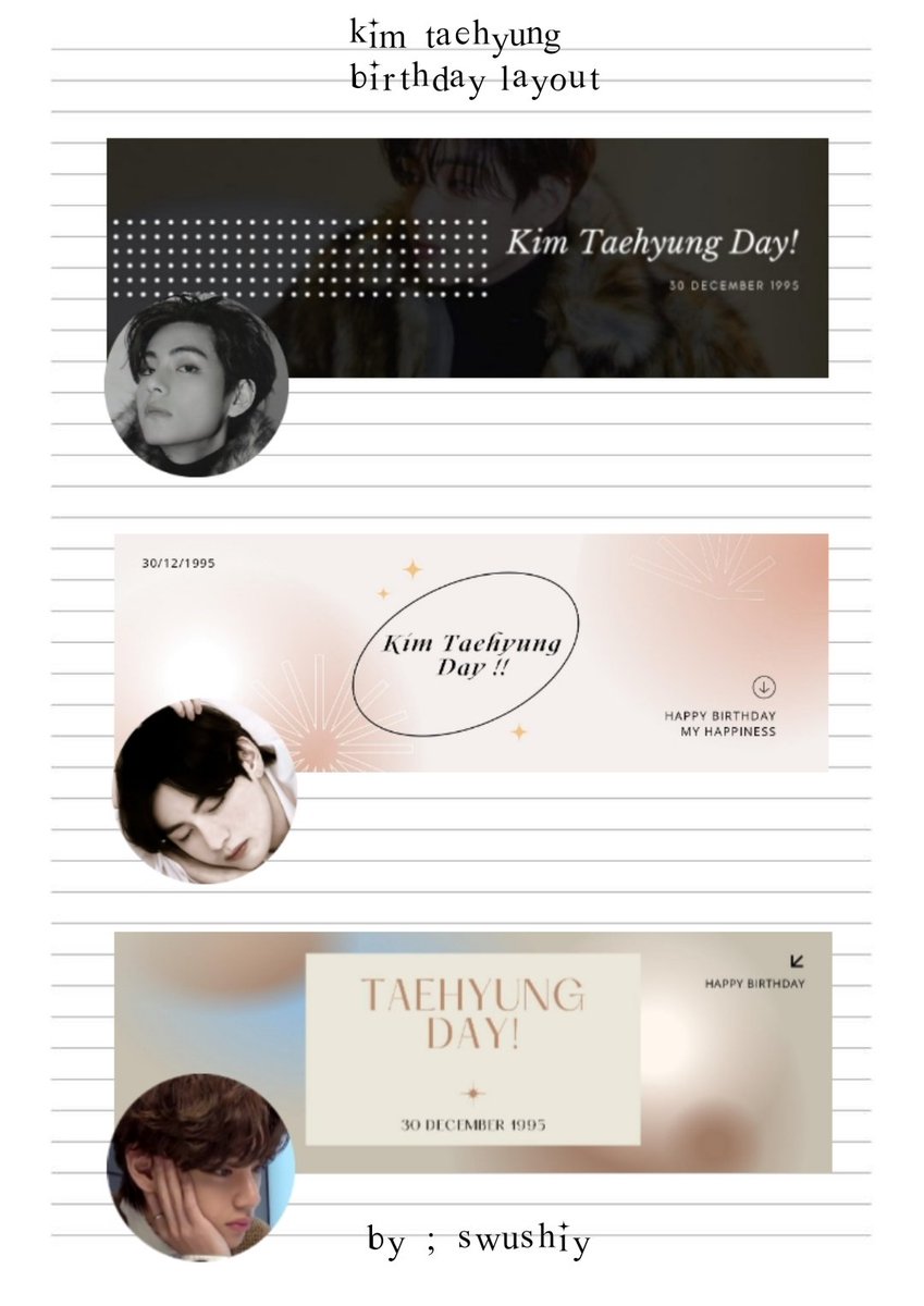 𖦹 ࣪˖ .TAEHYUNG BIRTHDAY LAYOUT⊹ ᨘ໑
ㅤㅤㅤ  ㅤㅤ– A THREAD –