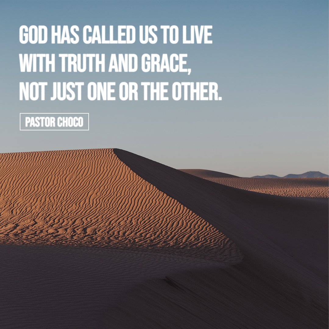 PastorChoco's tweet photo. Live with truth + grace! https://t.co/bywnx17JNS