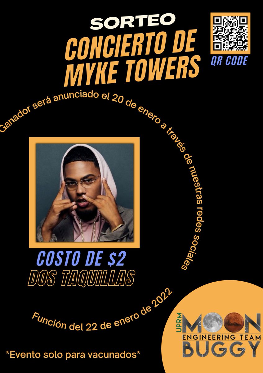 UPRMMET's tweet photo. Hola a todos! 

El ganador de las dos entradas para el concierto de Myke Towers será escogido el 20 de enero de 2022!

Métodos de Pago Aceptados:
ATH Movil 787-215-6475 (Liz)
Accede al QR Code o al siguiente enlace para participar!
https://t.co/o0wHZYiG0W https://t.co/iifjnf4cs5