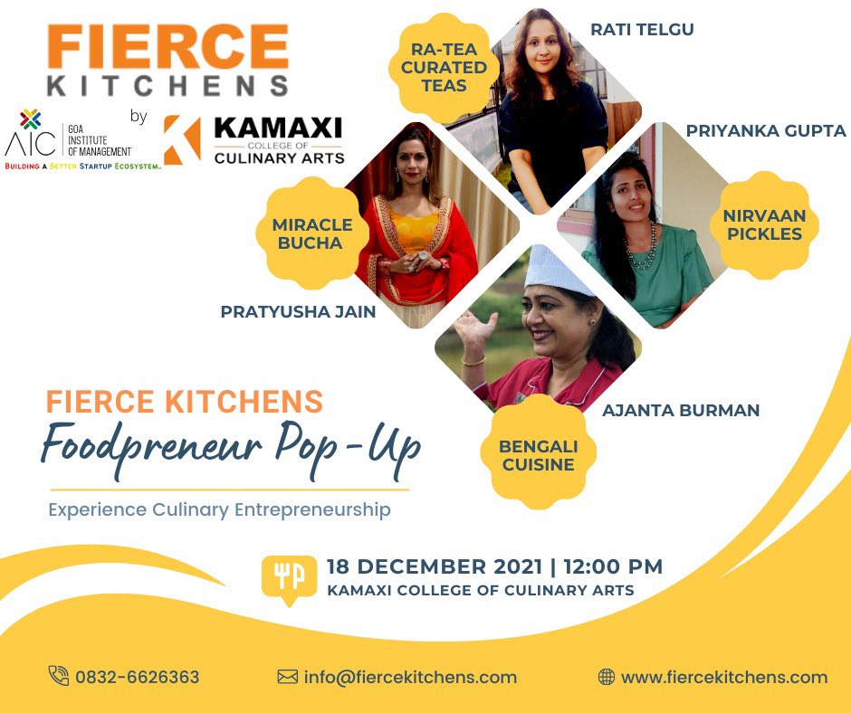 FierceKitchens's tweet photo. Join us today 12 pm onwards for @FierceKitchens “Foodpreneur Pop-Up” to experience #CulinaryEntrepreneurship at its best.
Venue- Kamaxi College of Culinary Arts, Verna.
#FoodinGoa #FoodiesofGoa https://t.co/9EQSr8HCk5