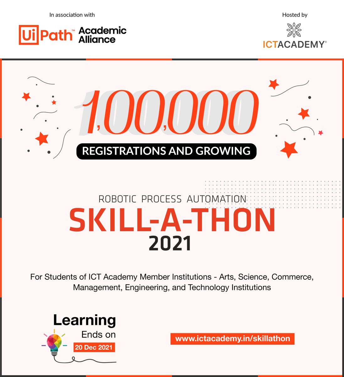 ictacademyindia's tweet photo. RPA SKILL-A-THON 2021 has crossed 1,00,000 registrations and counting.
RPA SKILL-A-THON 2021 - Learning Ends on 20 Dec 2021
Visit: https://t.co/w9UKNwO9n6
Hosted by ICT Academy in association with UiPath Academic Alliance
#ictacademyindia #UiPath #RPASkillathon @rrnamb https://t.co/5h1ioiAAbz