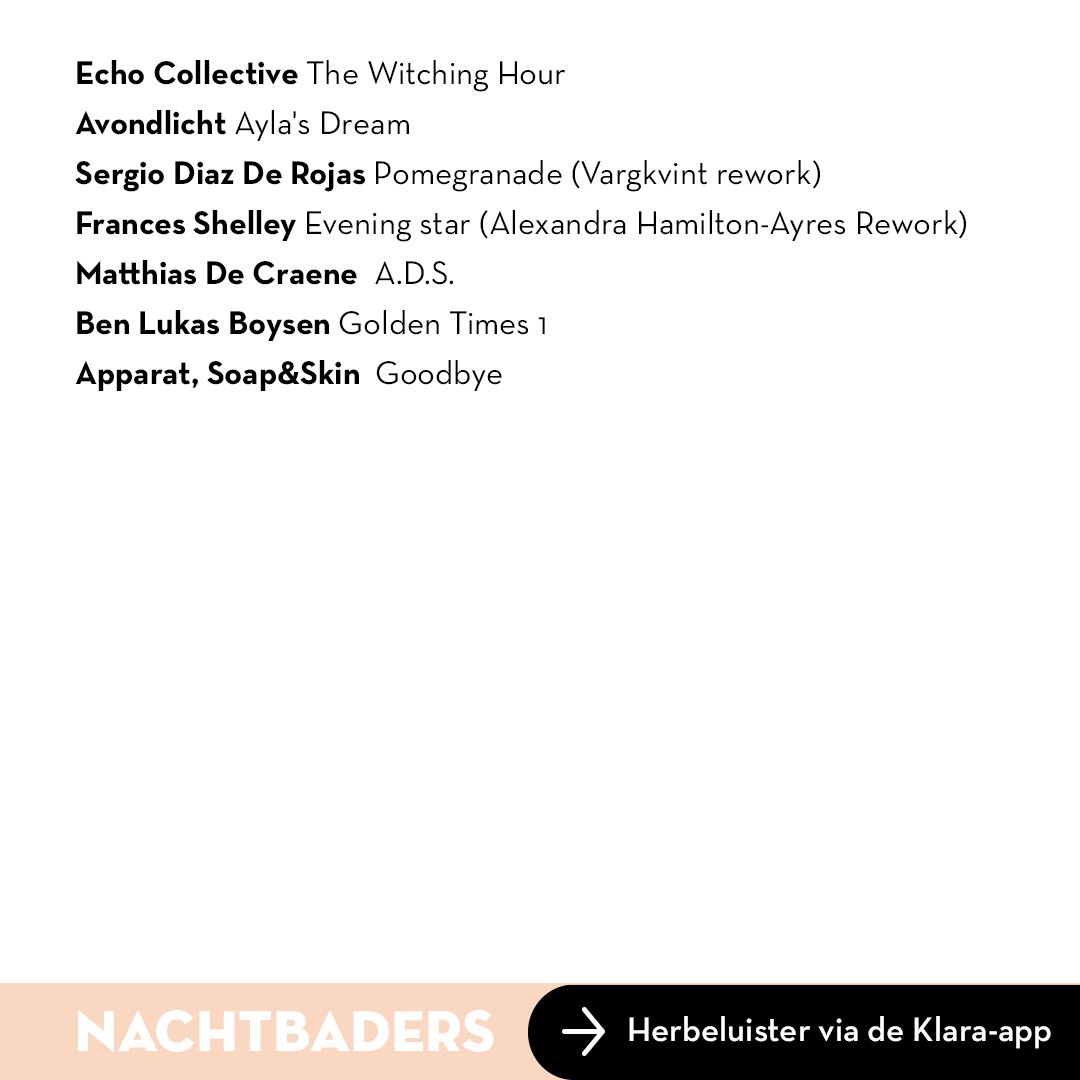 #Nachtbaders @Klararadio
last playlist S01E08 🖤🤍
Hope to see you in the future!

Thanks a million for the introductions by @adriaanderoover, @BruederSelke, #BenBertrand, @Winterdagen1, #SylvainChauveau, @chantalacda, @echo_collective, #vargkvint & @MattiasDeCraene 🙏