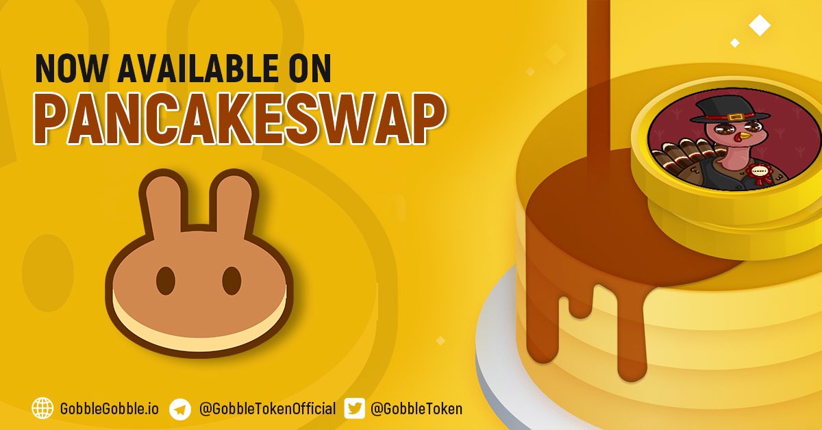 DAY 5 and we are LIVE!! We are officially live on #BSC #PANCAKESWAP!!! Contact address is: 0x7ebbd62504c3085fc7953bbad5cdea117a75f262 

Head over to #PANCAKESWAP and join the flock!

GobbleGobble.io

#GOBBLE #CRYPTO #BNB #BSC #CAKE $CAKE