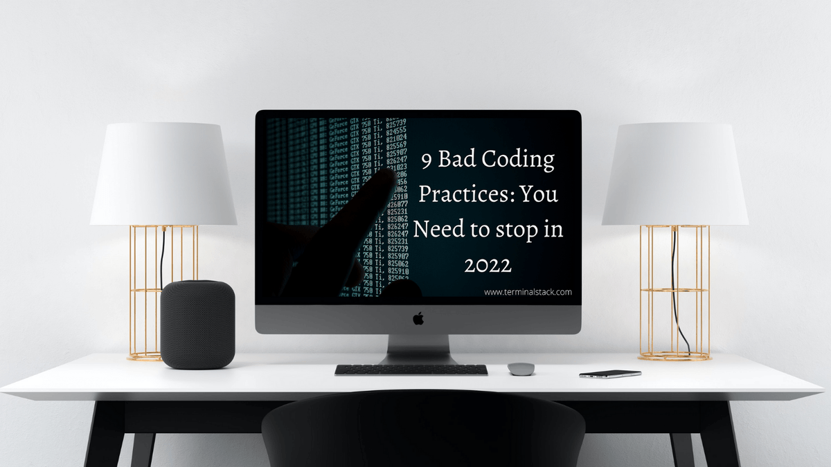 TerminalStack's tweet photo. Bad habits are hard to break and even harder if you don’t realize that what you are doing is undermining your work.
In this post of Terminal stack, @GautamSawlani2 have listed some of the bad coding practices. 
https://t.co/RxJaFjzUtA
#Coding #programming https://t.co/wQUM0XFjdJ